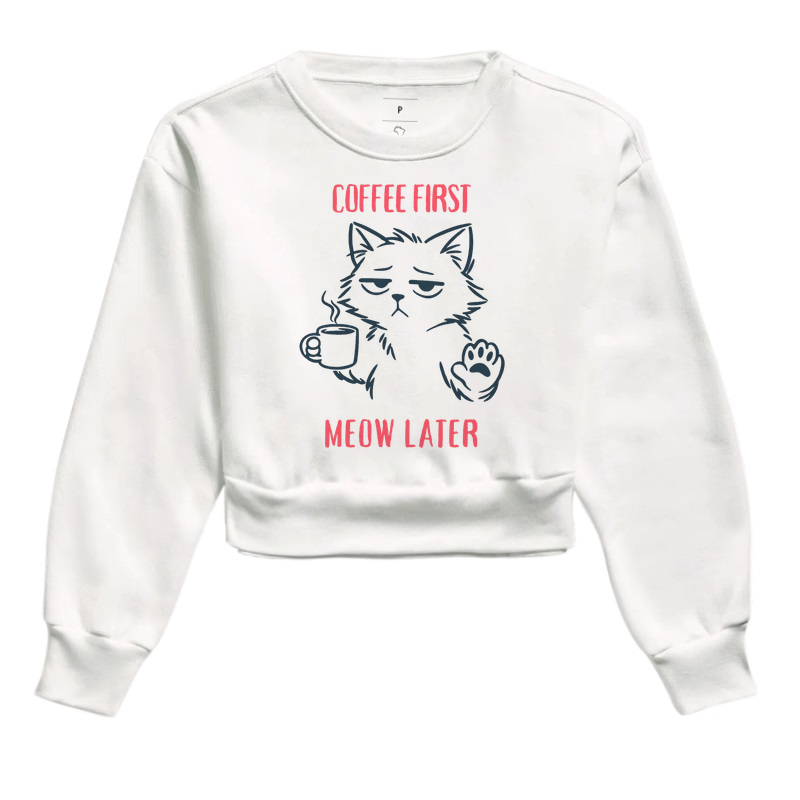 Coffee First, Meow Later
