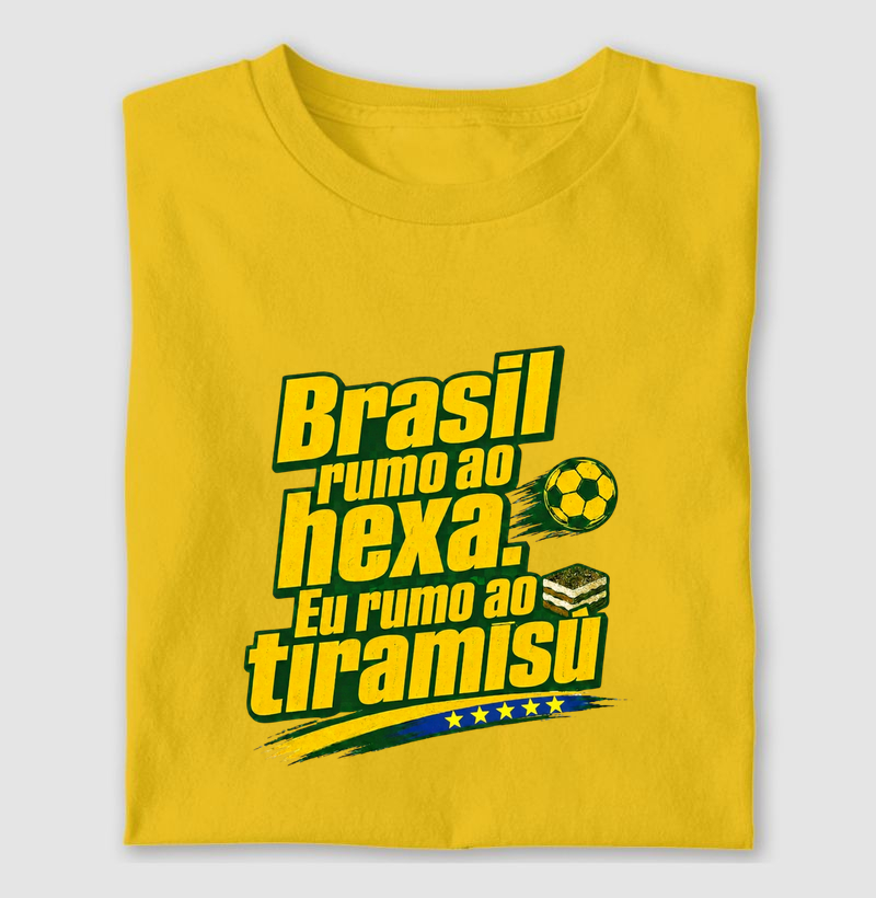 Brasil rumo ao hexa. Eu rumo ao tiramisù!