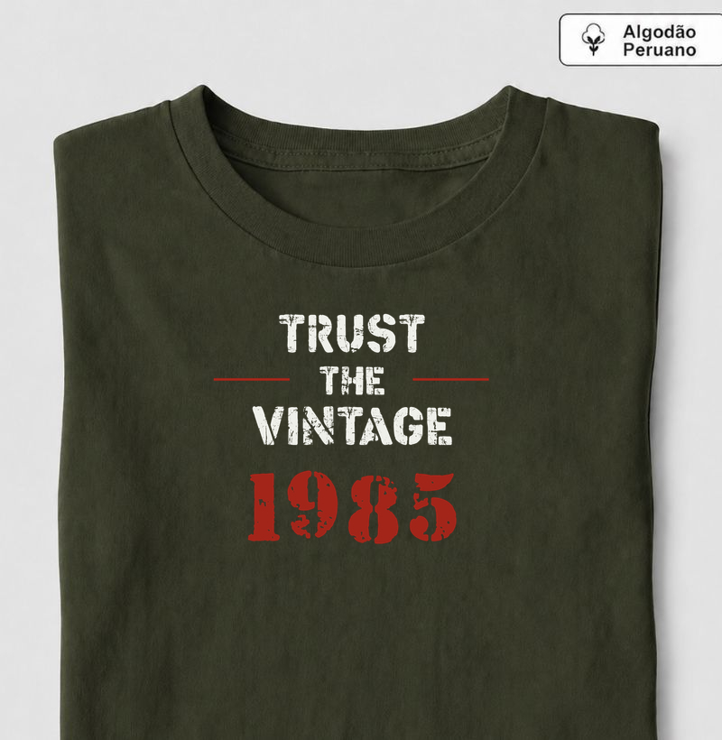 Trust the Vintage