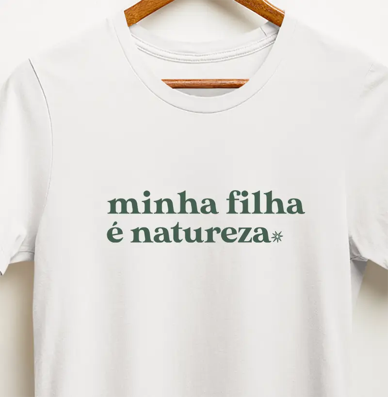 Minha filha é natureza
