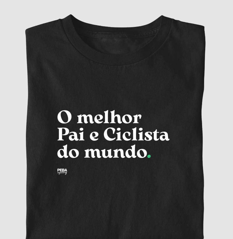 O melhor Pai e Ciclista do mundo