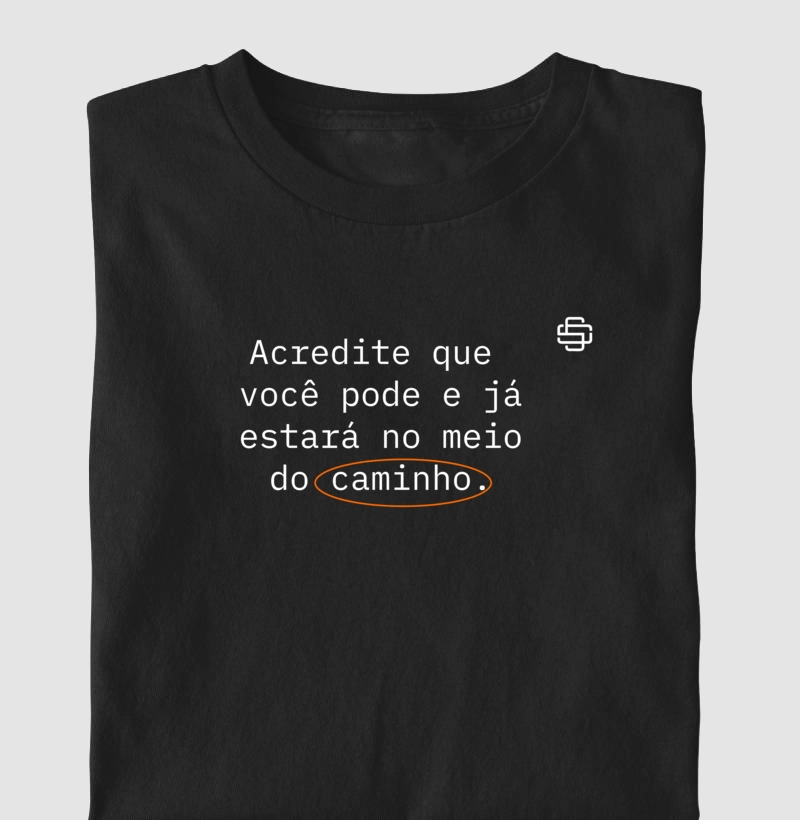 Acredite que você pode