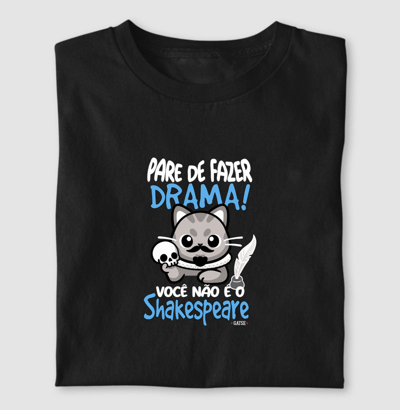Drama Shakesperiano - Camiseta