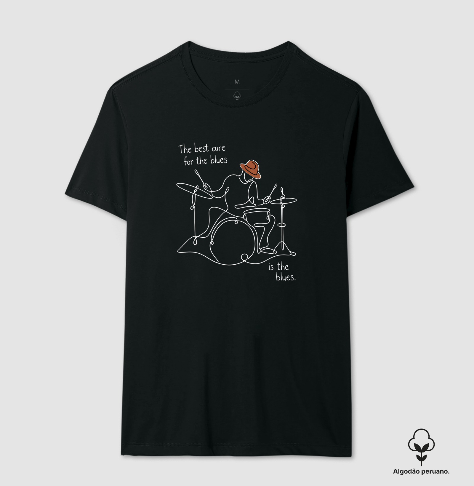 A cura é o Blues (Bateria) - Camiseta Algodão Peruano