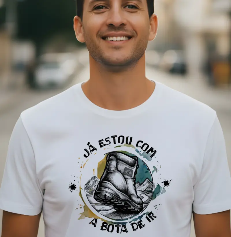 Camiseta Pronto pra Tudo | Já Estou com a Bota de Ir