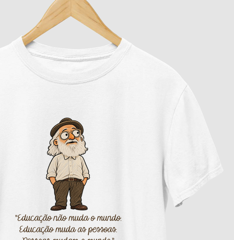 Paulo Freire - Cartoon - Pessoas mudam o mundo. - Camiseta