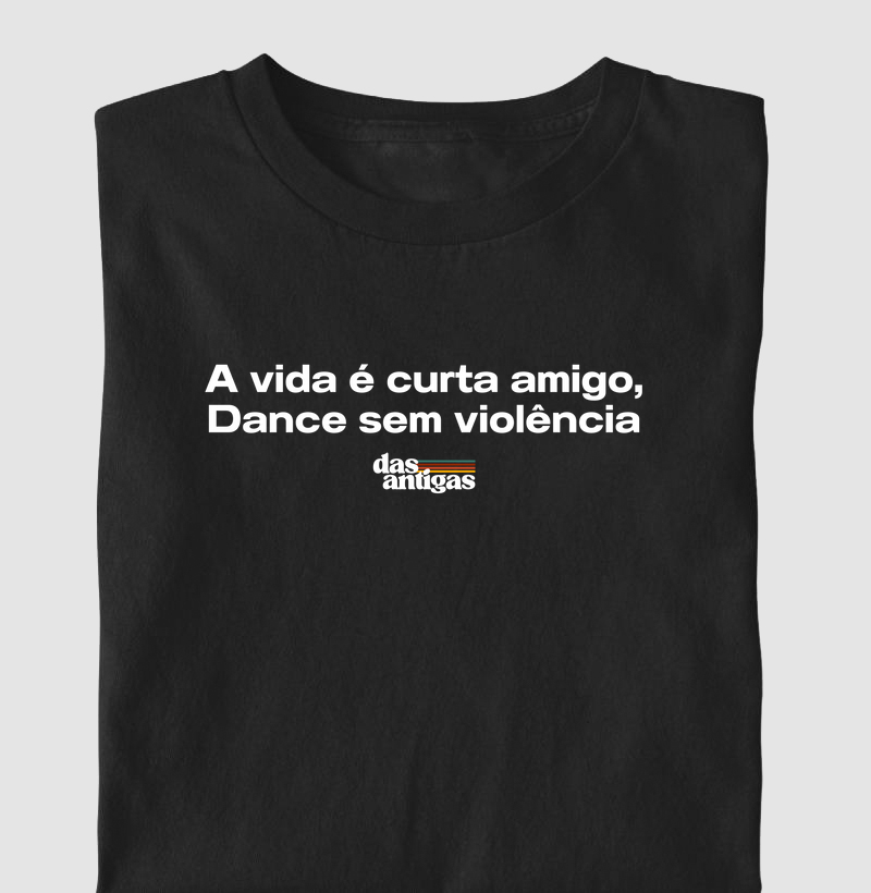 Dance sem violência. 