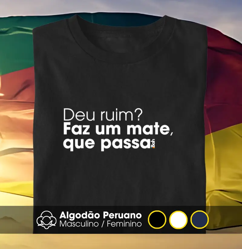 Faz um Mate que passa