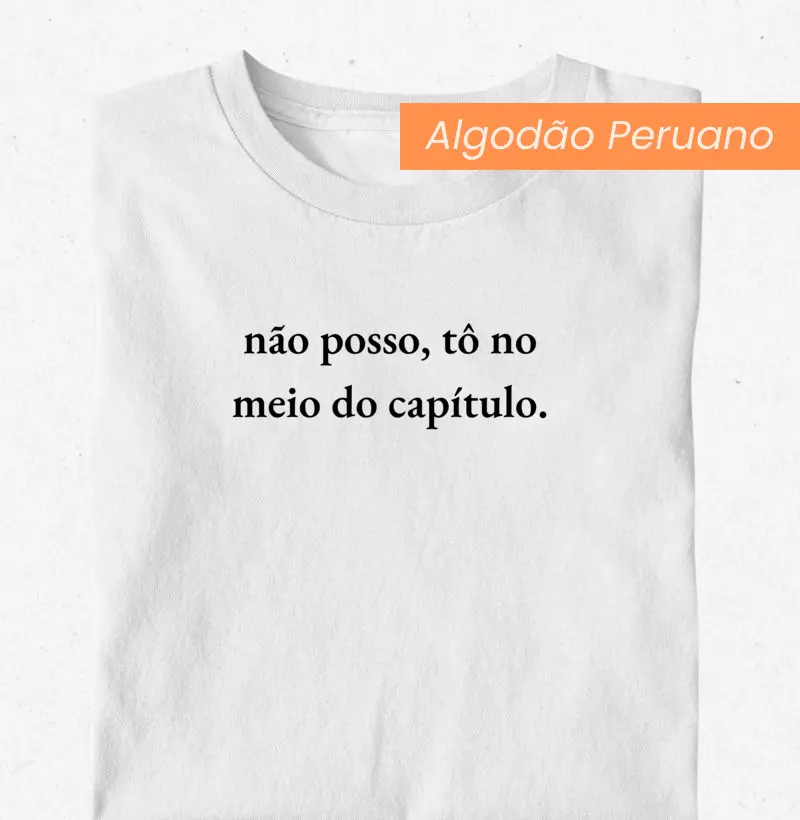 não posso, tô no meio do capítulo