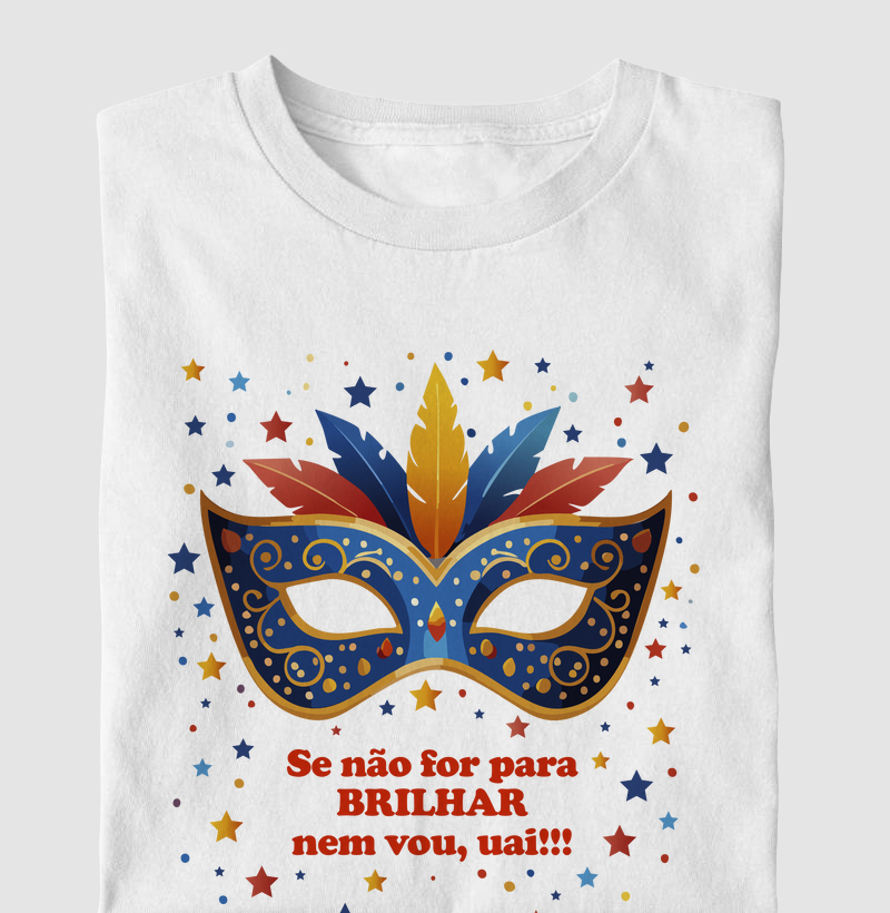 Máscara - Se não for pra brilhar!