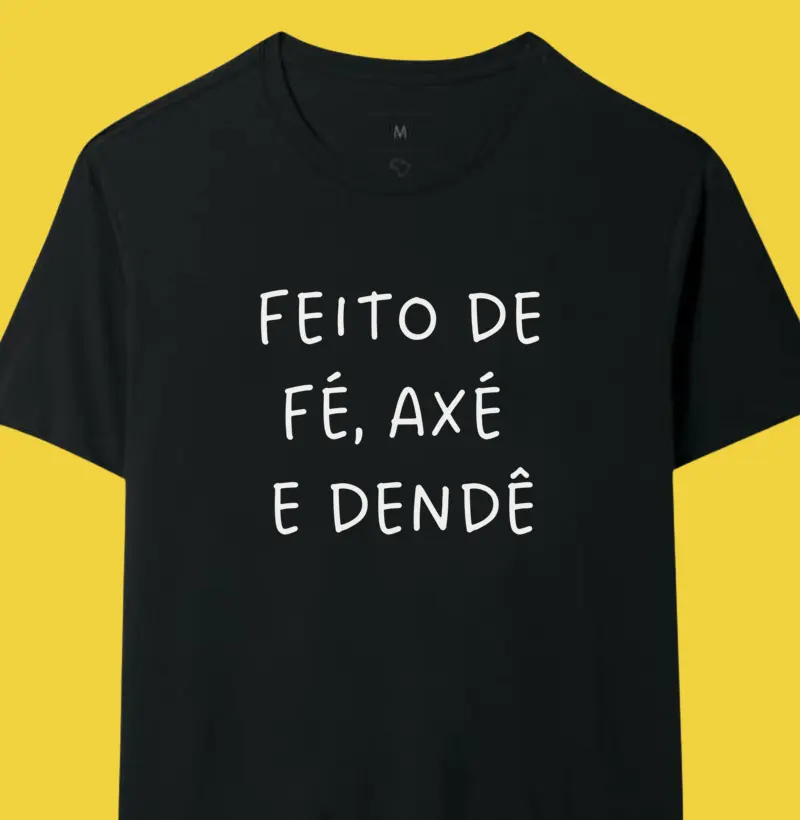 Feito de Fé, Axé e Dendê
