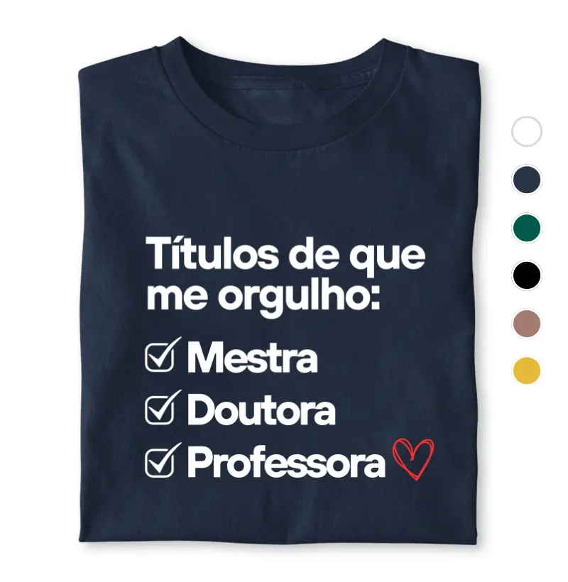 Títulos de que me orgulho - Professora