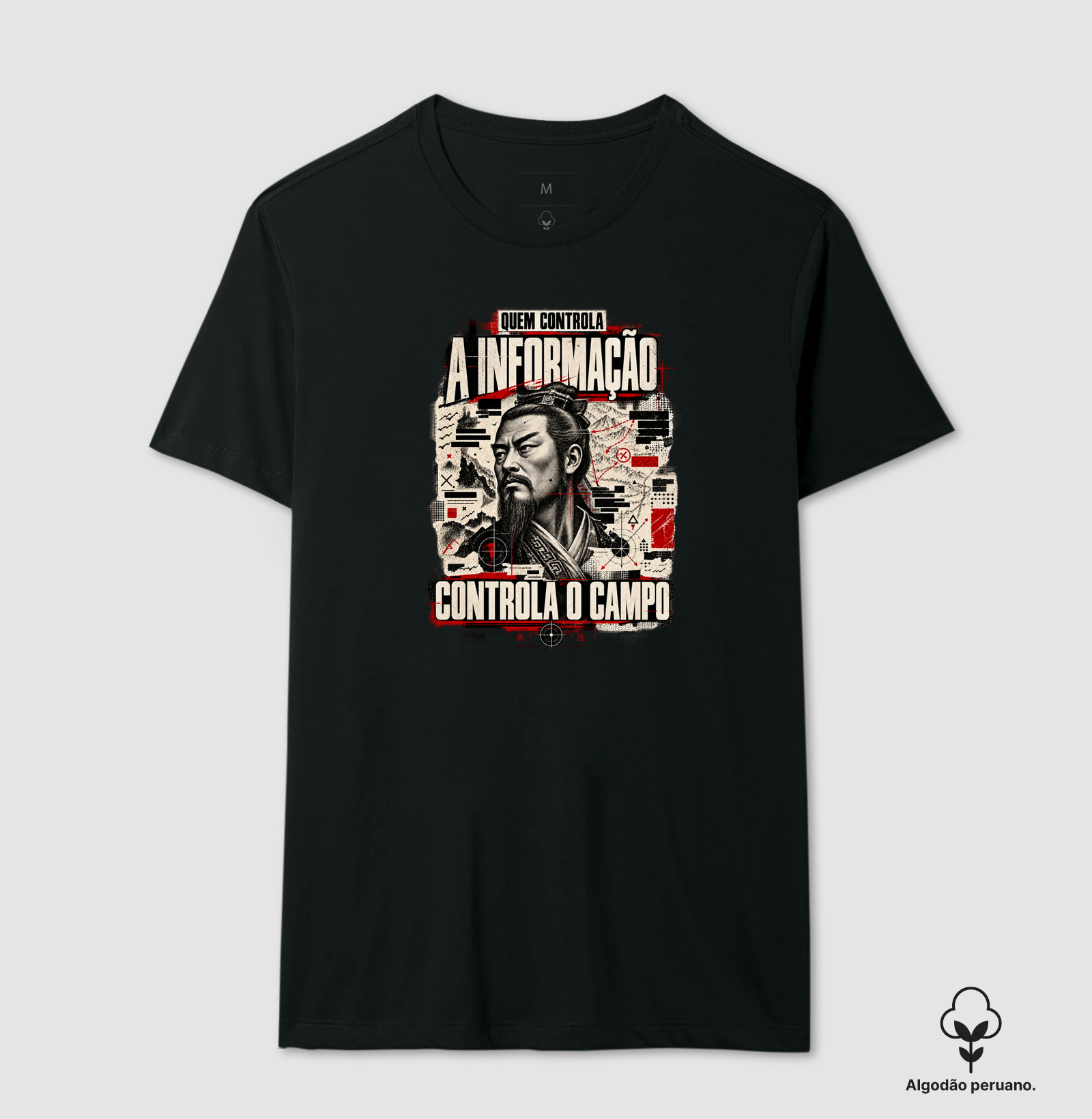 Sun Tzu - Quem Controla a Informação Controla o Campo - Camiseta Algodão Peruano