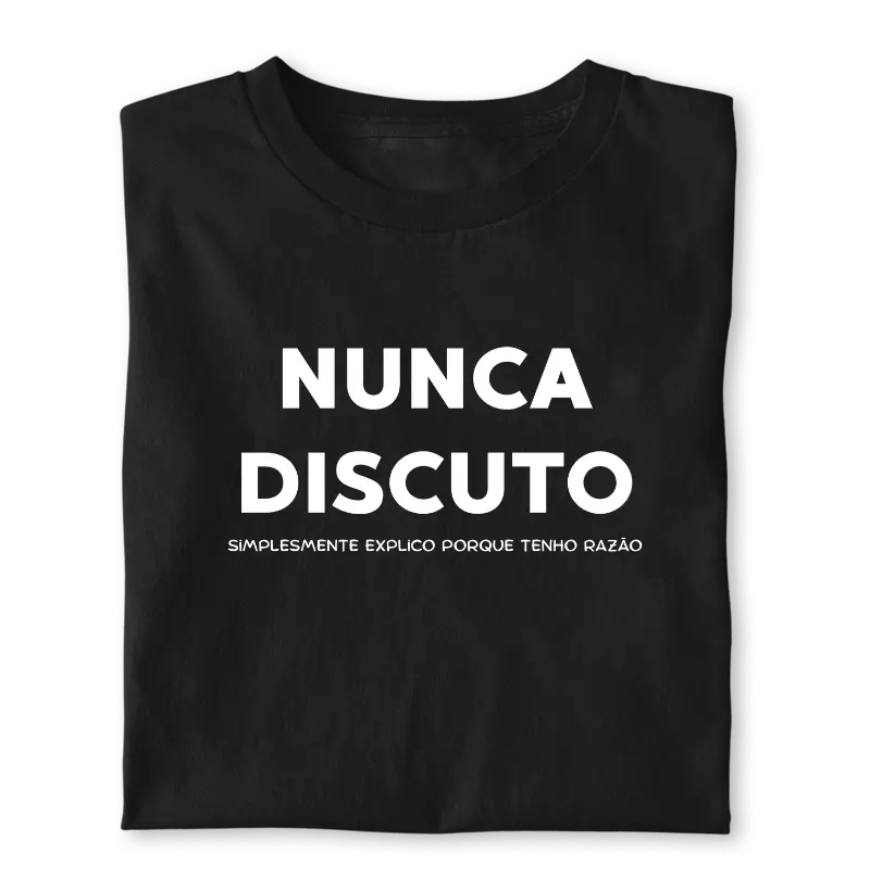 Nunca discuto