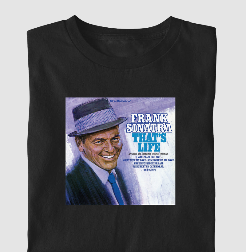 Frank Sinatra - That's Life Album - Camiseta