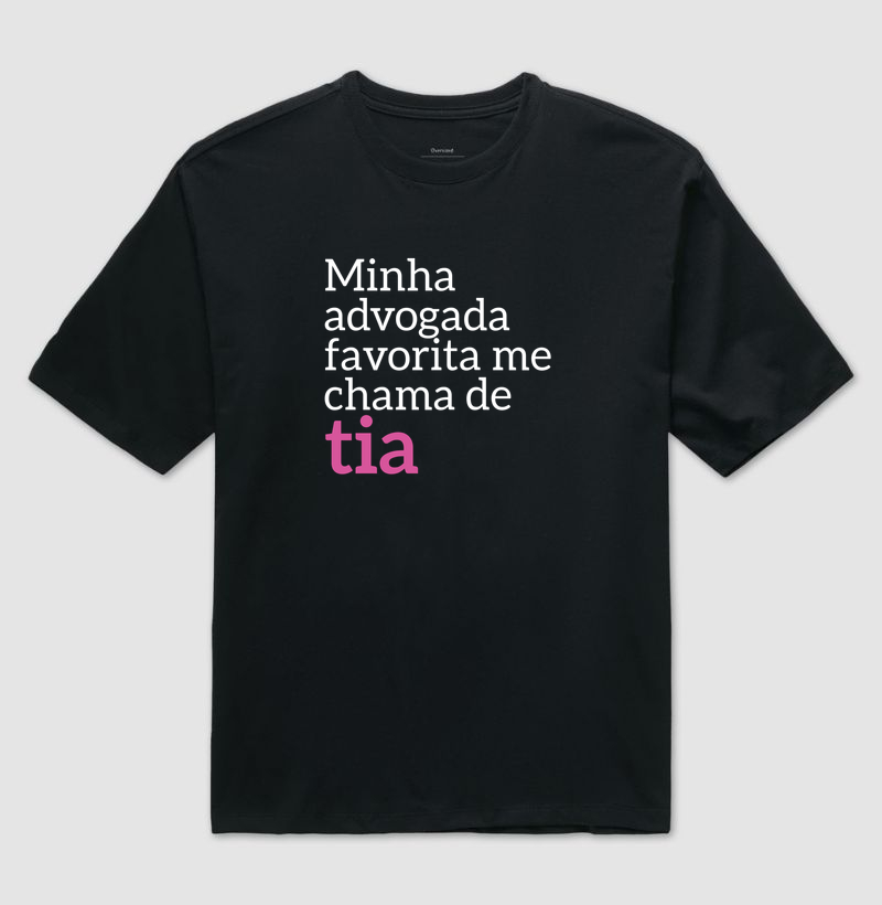 Minha advogada favorita me chama de tia