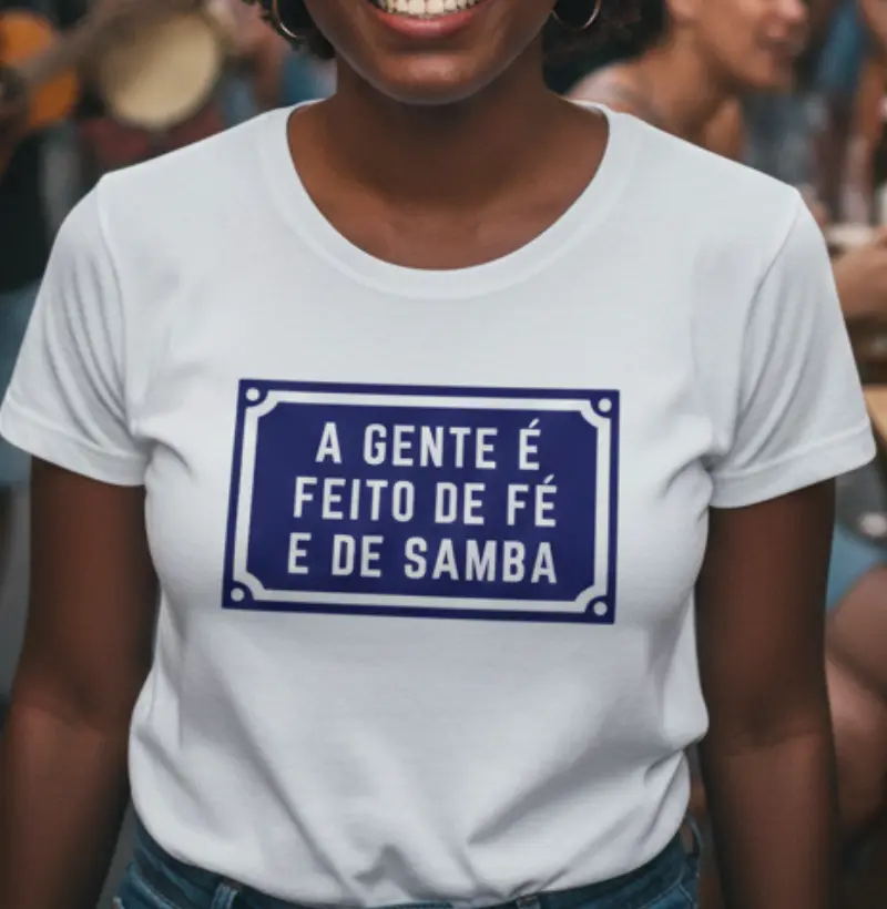 A gente é feito de fé e de samba