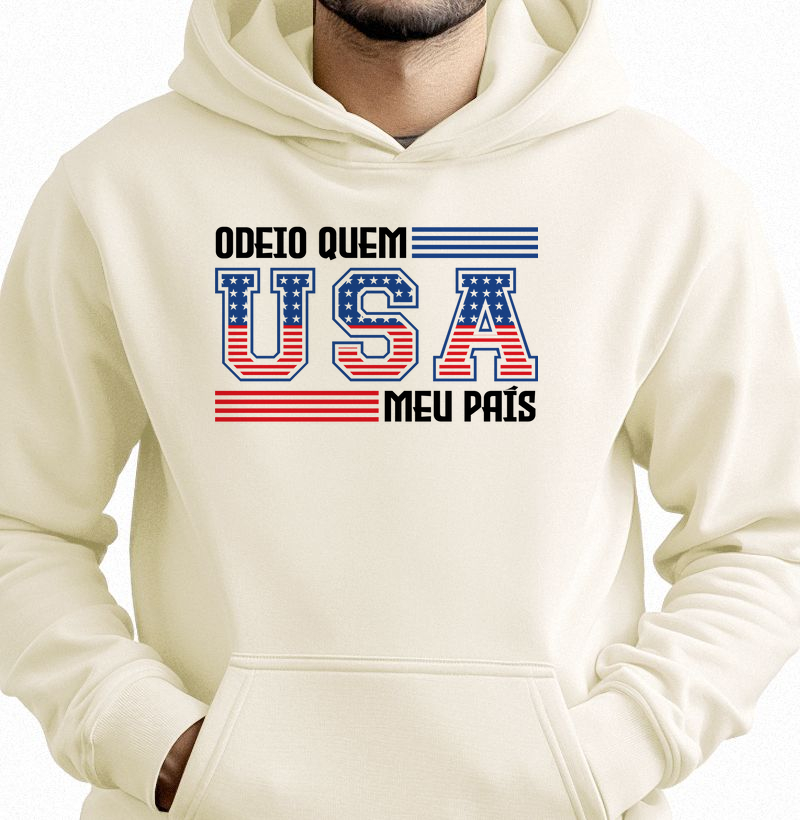 Odeio quem USA meu país