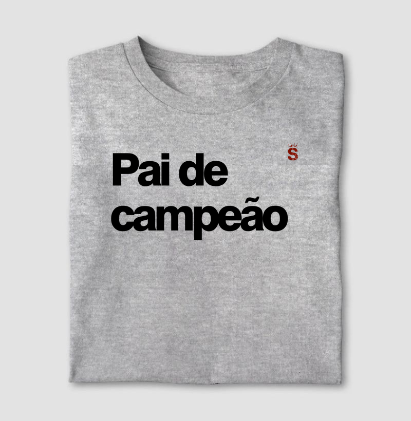 Pai de campeão