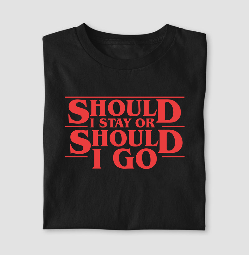 Should I Stay Or Should I go - Stranger Things