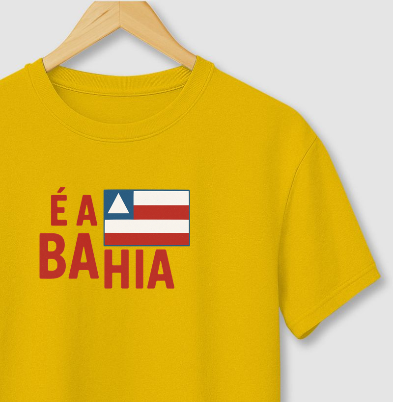 É a Bahia!