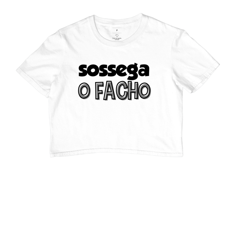 SOSSEGA O FACHO