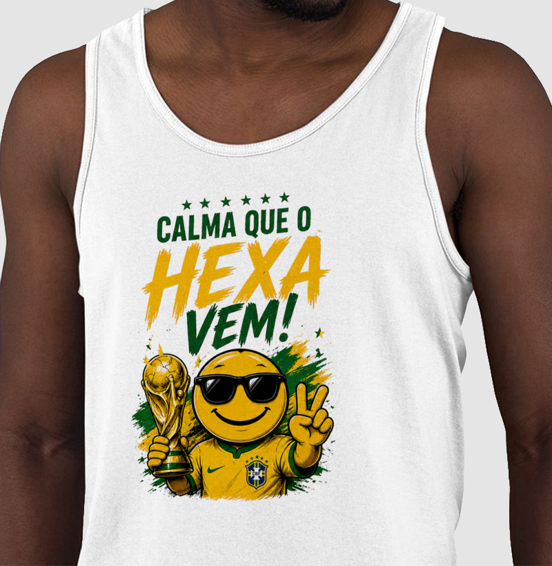 😎🏆 CALMA QUE O HEXA VEM! – A CAMISA DE QUEM CONFIA