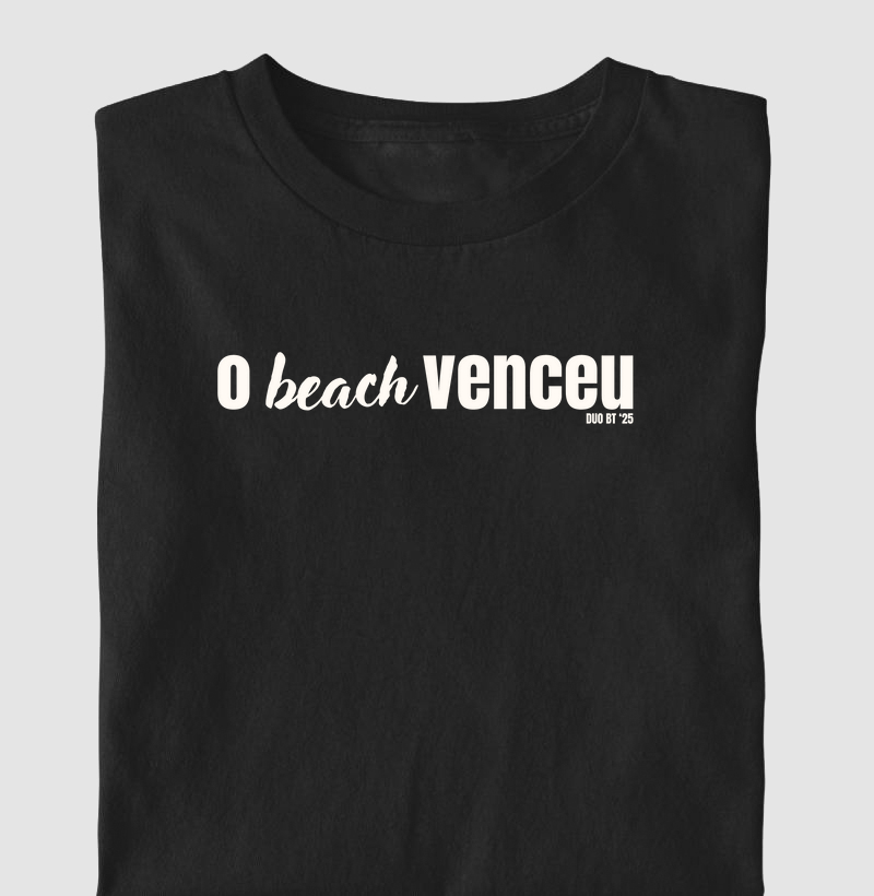 O Beach Venceu