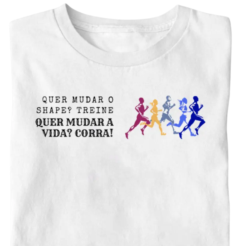 Quer Mudar a Vida? Corra!
