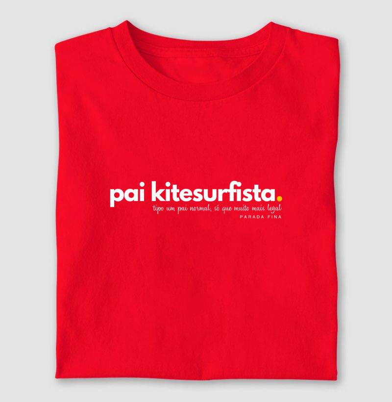 Pai Kitesurfista – Tipo um Pai Normal, Só Que Muito Mais Legal