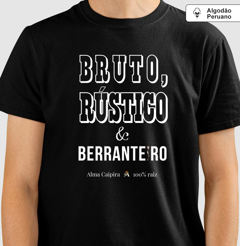 Bruto rústico e berranteiro
