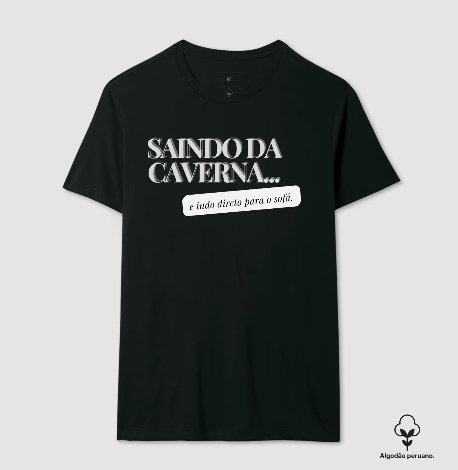 Saindo da Caverna e Indo Direto para o Sofá