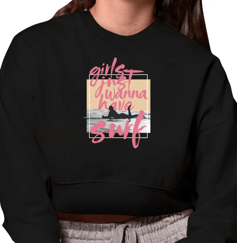 Moletom Cropped Feminino Slim Girls Just Wanna Have Surf | Camisetas Falam