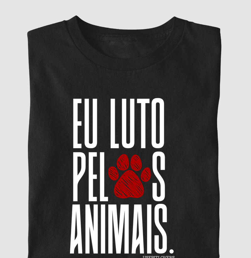EU LUTO PELOS ANIMAIS