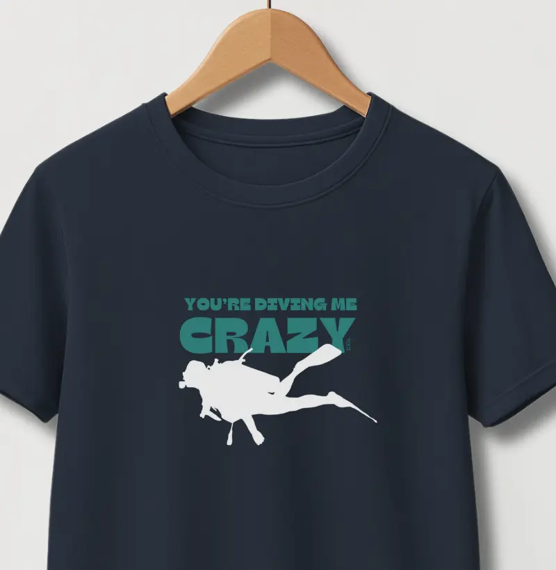 You're Diving Me Crazy