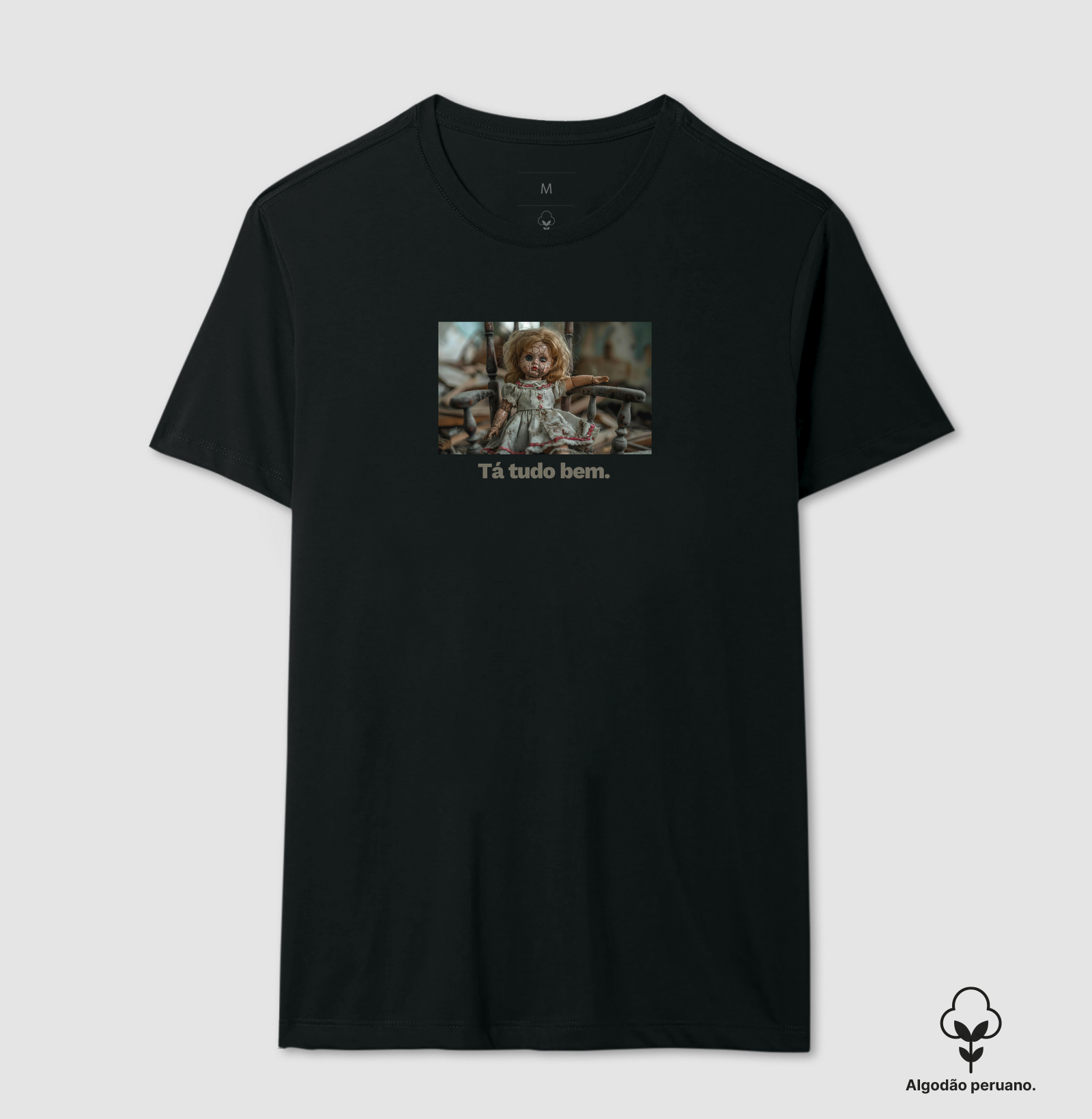 Tá tudo bem - Camiseta Algodão Peruano