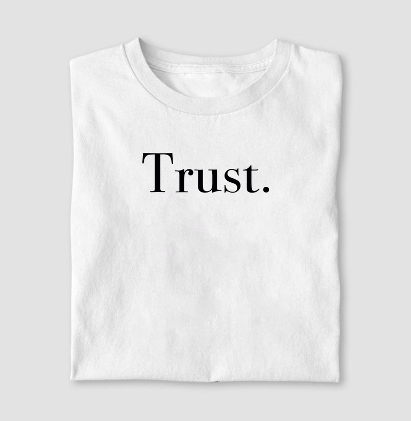 Trust.