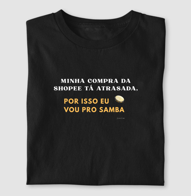 Minha compra da Shopee está atrasada, por isso vou pro Samba