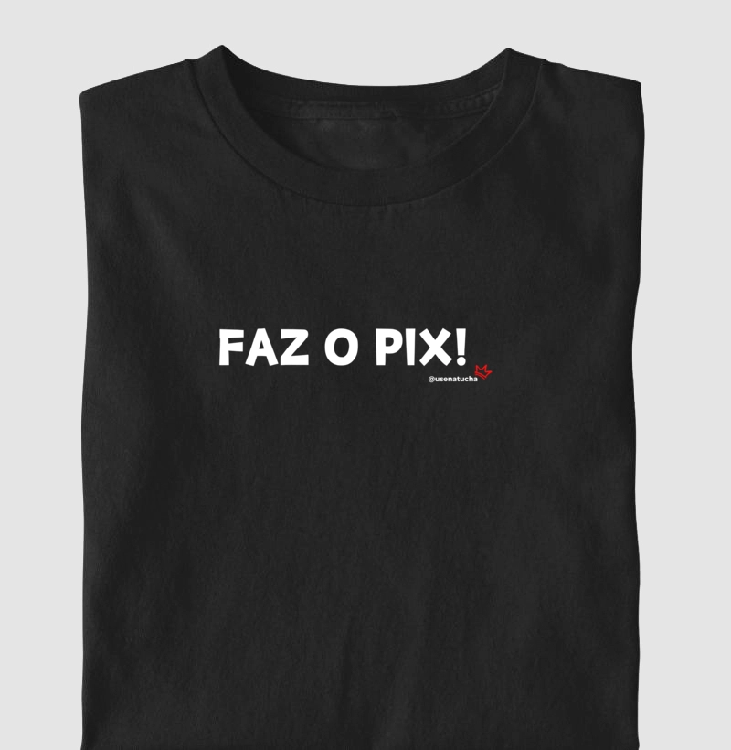 FAZ O PIX!