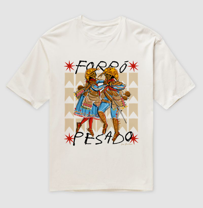 FORRÓ PESADO - OVERSIZED