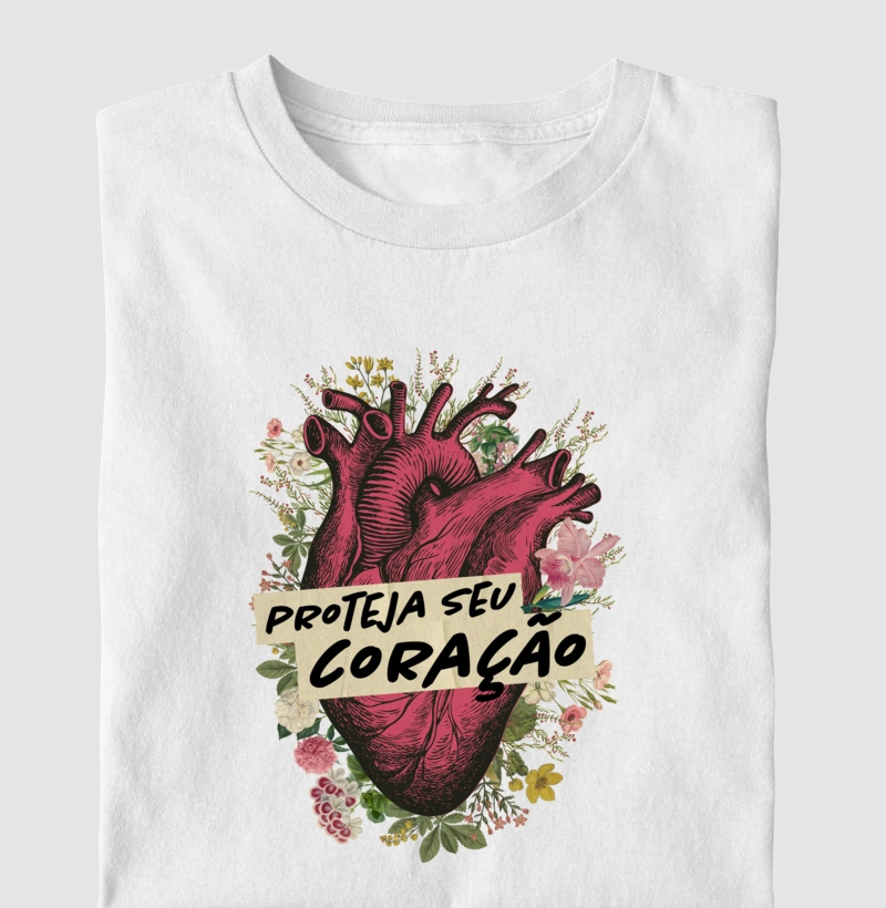 Proteja seu Coração