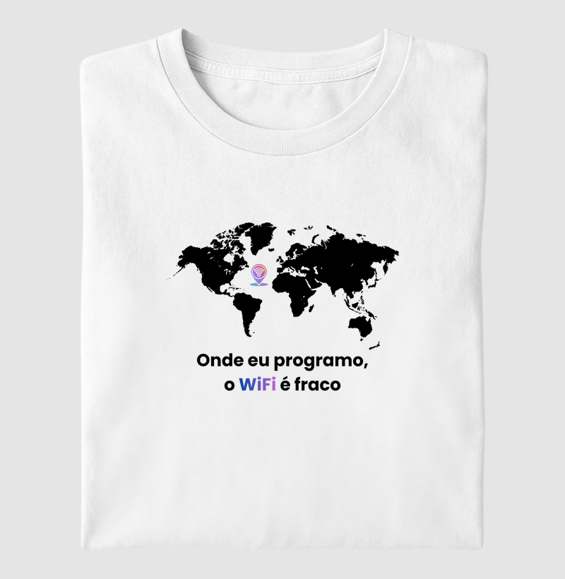 Onde eu programo, o WiFi é fraco