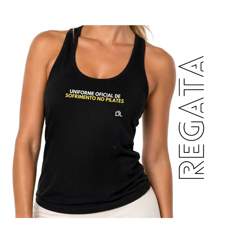 Uniforme Oficial de Sofrimento no Pilates - Regata