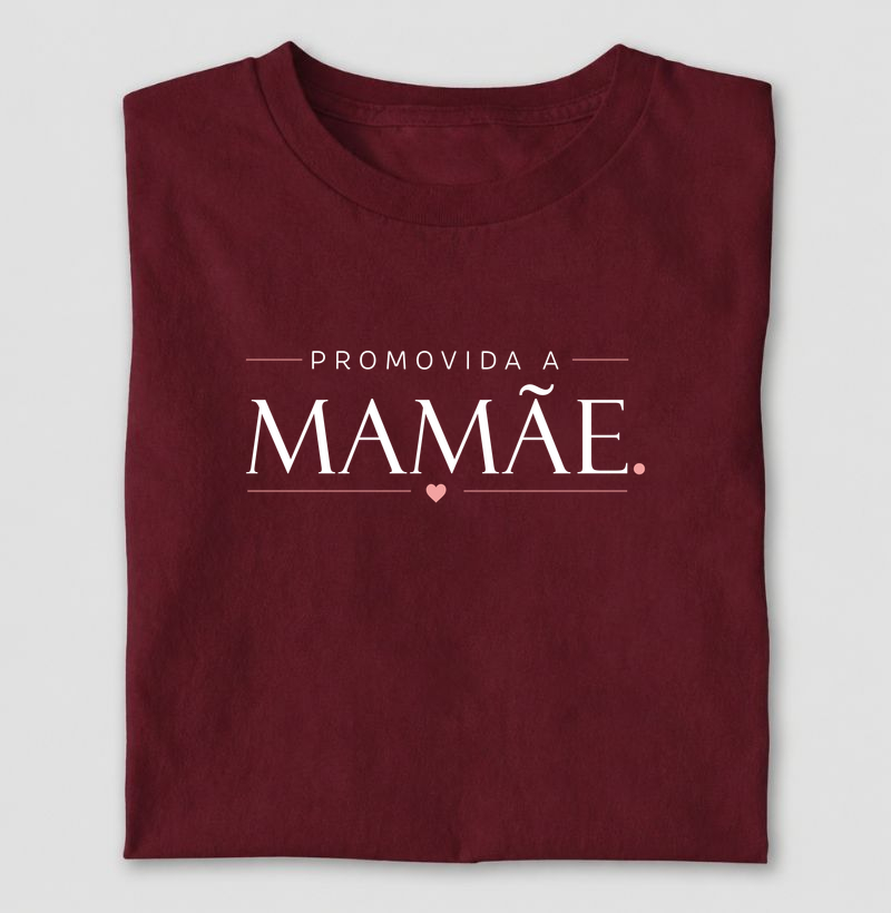 Promovida a mamãe