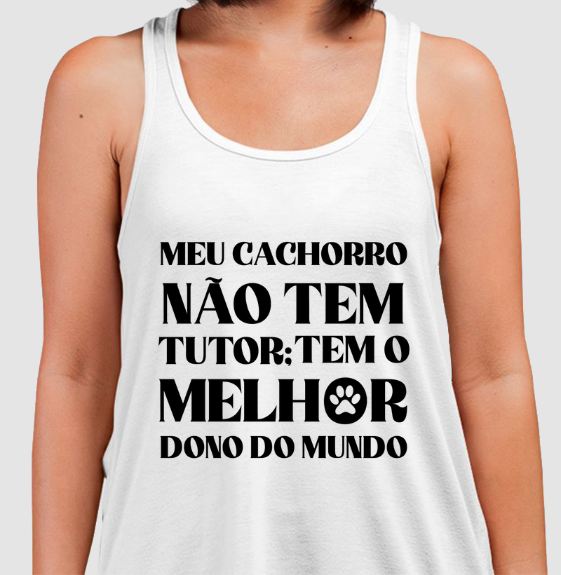 Regata Meu Cachorro Não Tem Tutor