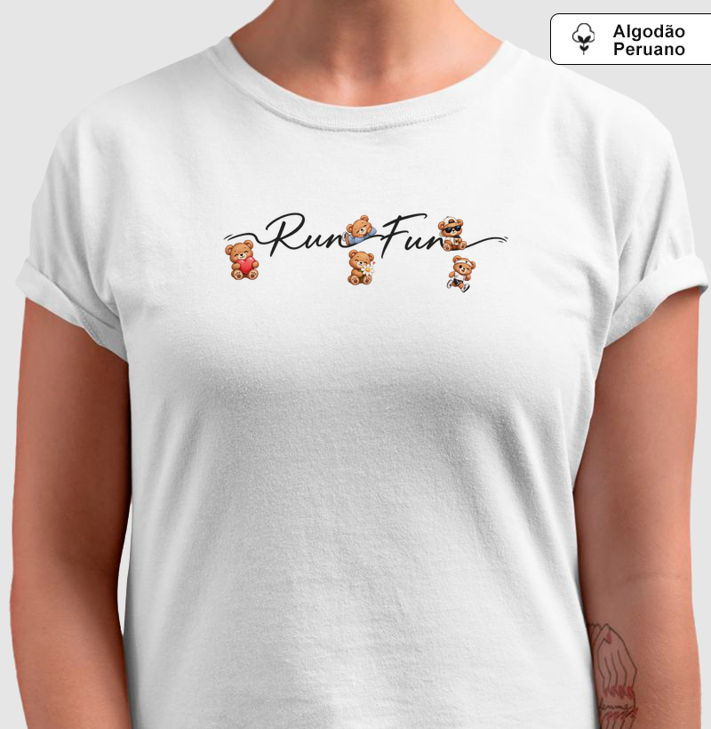 Além de KMs - RUN FUN - Ursinhos Carinhosos - Camiseta Algodão Peruano
