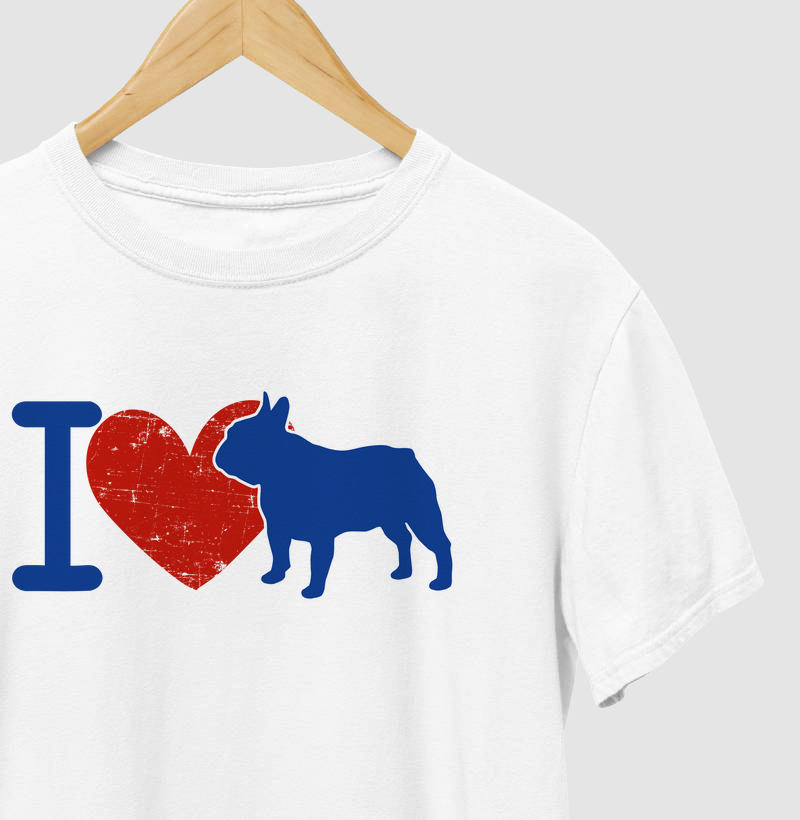 Buldogue Francês I Love