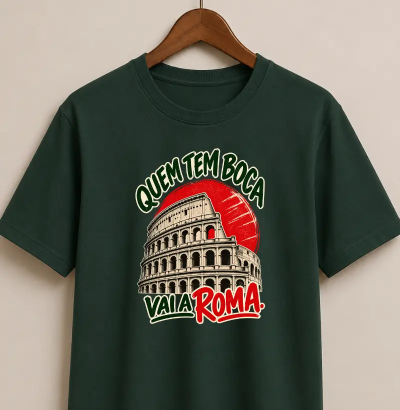Quem Tem Boca Vai a Roma. - Camiseta