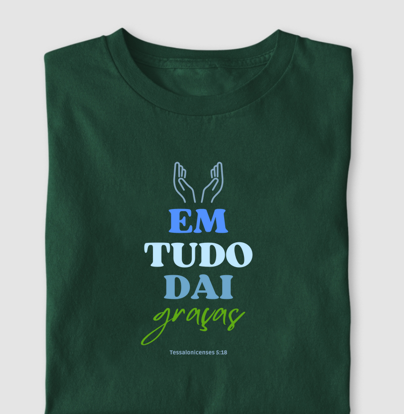 Camiseta Dai Graças
