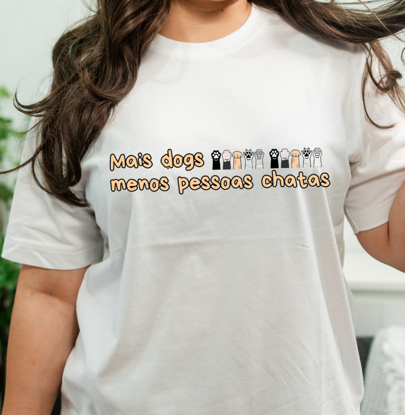 Mais dogs menos pessoas chatas
